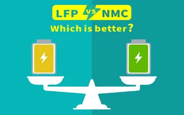 LFP と NMC: どちらが優れていますか?