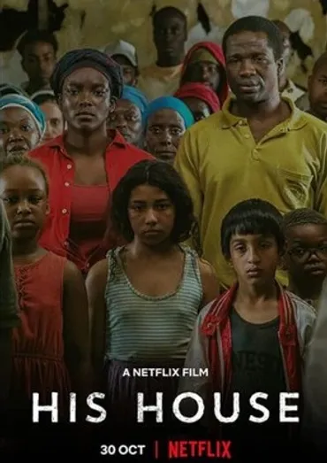 獣の棲む家 His House』感想（ネタバレ）…Netflix；難民が体験する恐怖をホラー映画に 